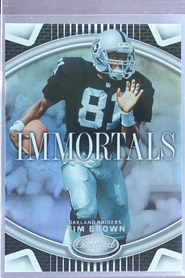 2023 Certified Tim Brown #I-8 Raiders Immortals