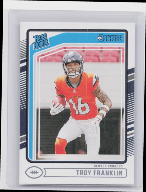 2024 Donruss Troy Franklin RC 338 Broncos