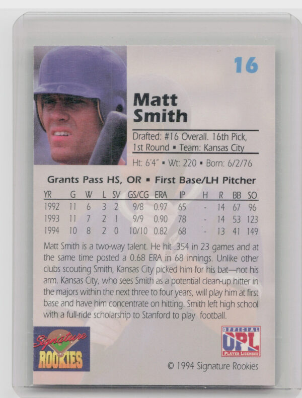 1994 Signature Rookies Draft Picks Matt Smith AU SN7750 #16 Royals Signatures - Image 3