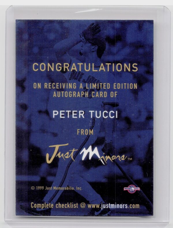1999 Just Pete Tucci Auto #NNO Jays Autographs - Image 3