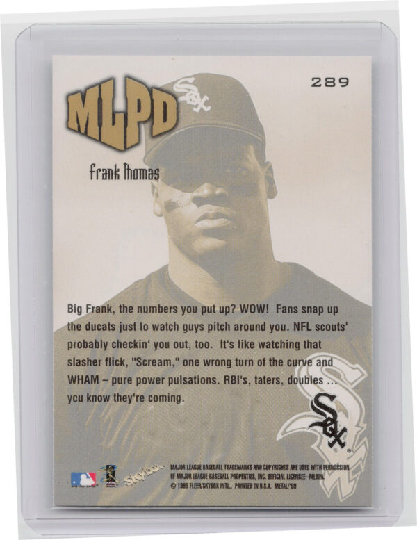 1999 Metal Universe Frank Thomas #289 Sox - Image 3