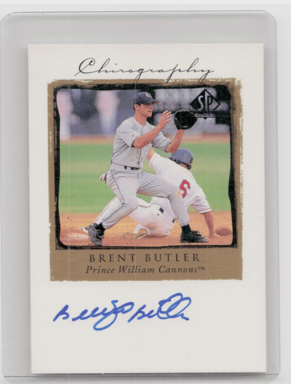 1999 SP Top Prospects Brent Butler AU #BB Cannons Chirography