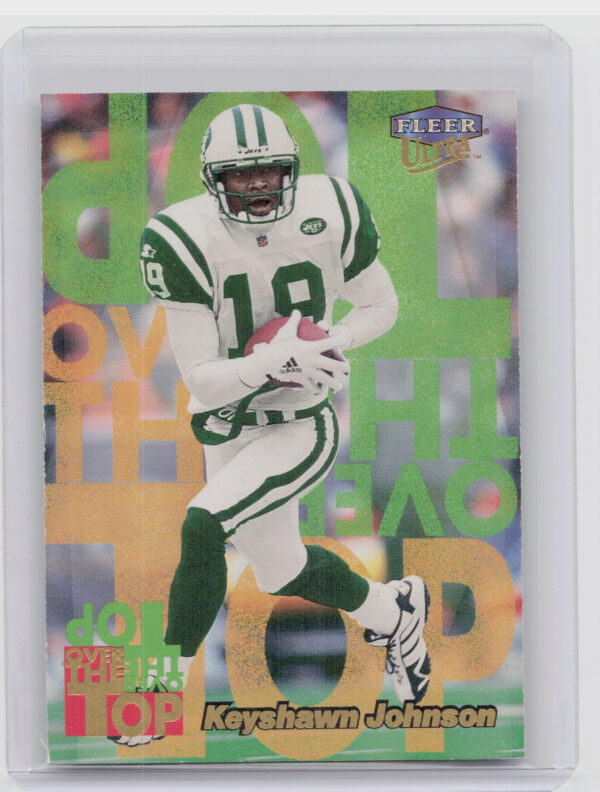 1999 Ultra Keyshawn Johnson #11 OT Jets Over the Top