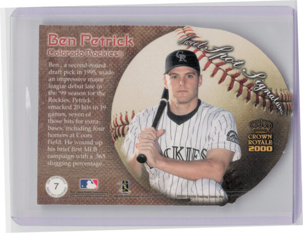 2000 Pacific Crown Royale Ben Petrick AU #7 Rockies Sweet Spot Signatures - Image 3