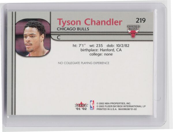 2001-02 Fleer Maximum Tyson Chandler RC SN1000 #219 Bulls - Image 3
