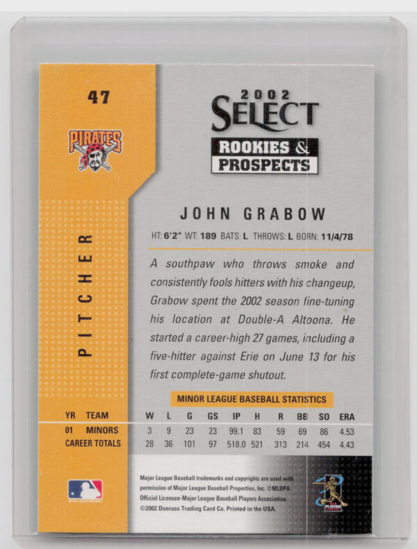 2002 Select Rookies & Prospects John Grabow AU #47 Pirates - Image 3