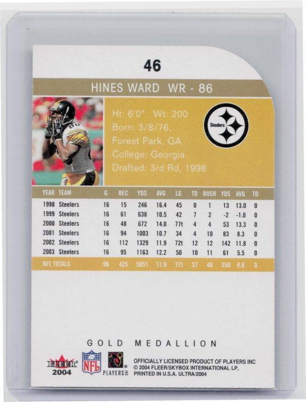 2004 Feer Ultra Hines Ward Gold Medallion #46 Steelers - Image 3