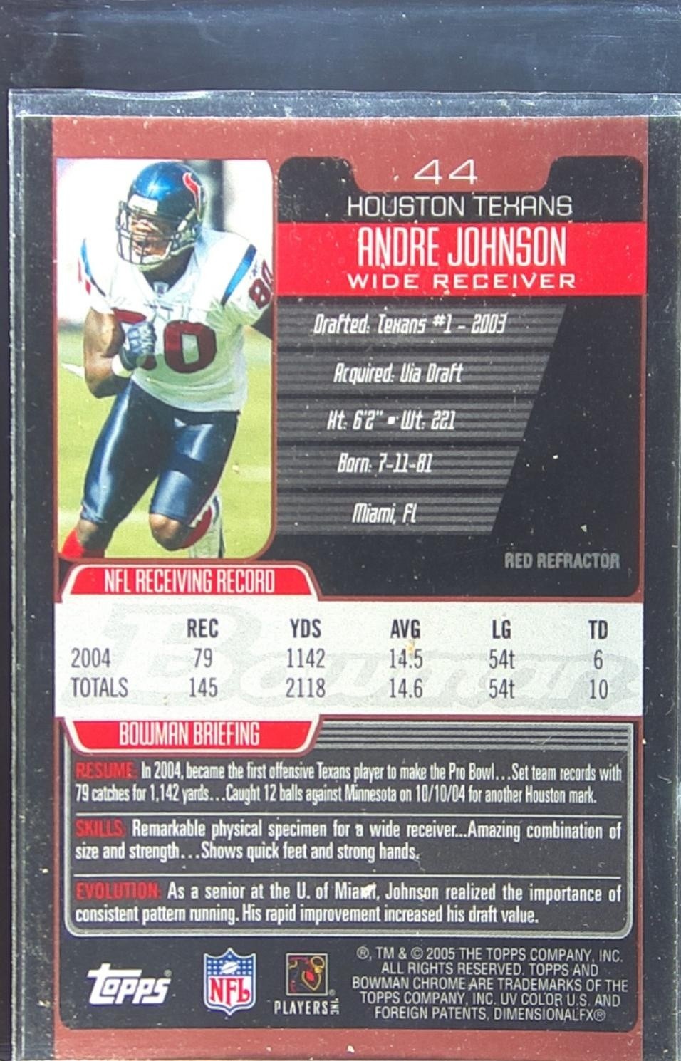 2005 Bowman Chrome Andre Johnson Red Refractors #44 Texans - Image 3