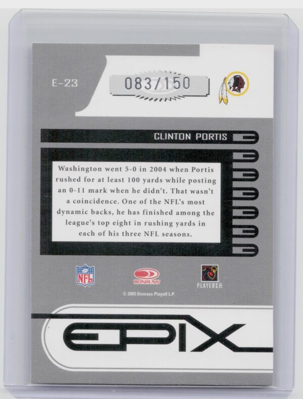 2005 Donruss Zenith Clinton Portis /150 #E-23 Redskins Epix Red 2nd Down - Image 3