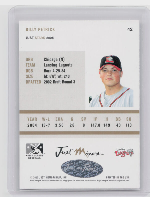 2005 Just Stars Billy Petrick AU #42 Lugnuts Autographs - Image 3
