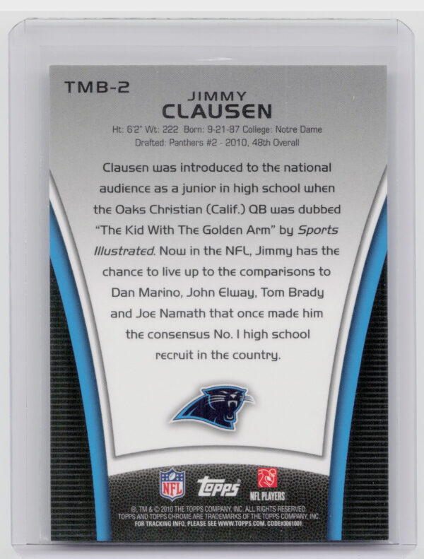 2010 Topps Chrome Jimmy Clausen #TMB-2 Panthers Retail Exclusive Rookie Refracto - Image 3