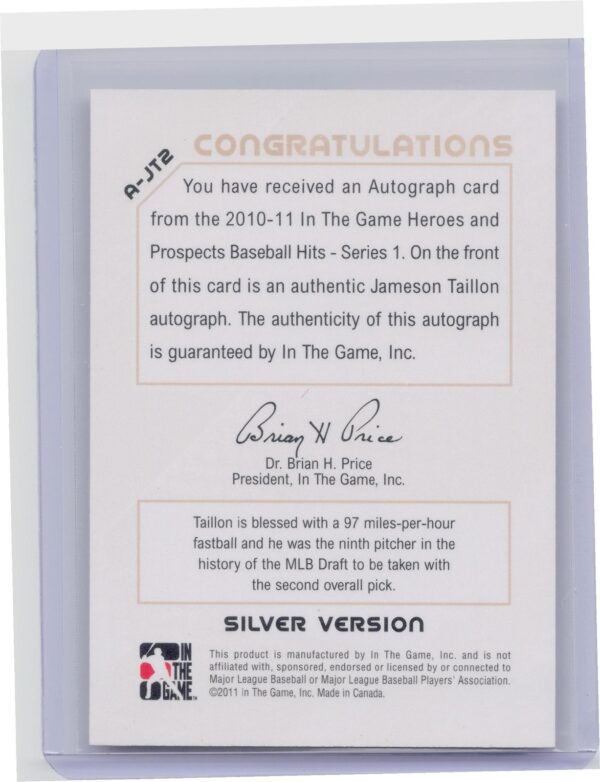 2011 In The Game Heroes & Prospects Jameson Taillon Auto #A-JT2 Close Up - Image 3