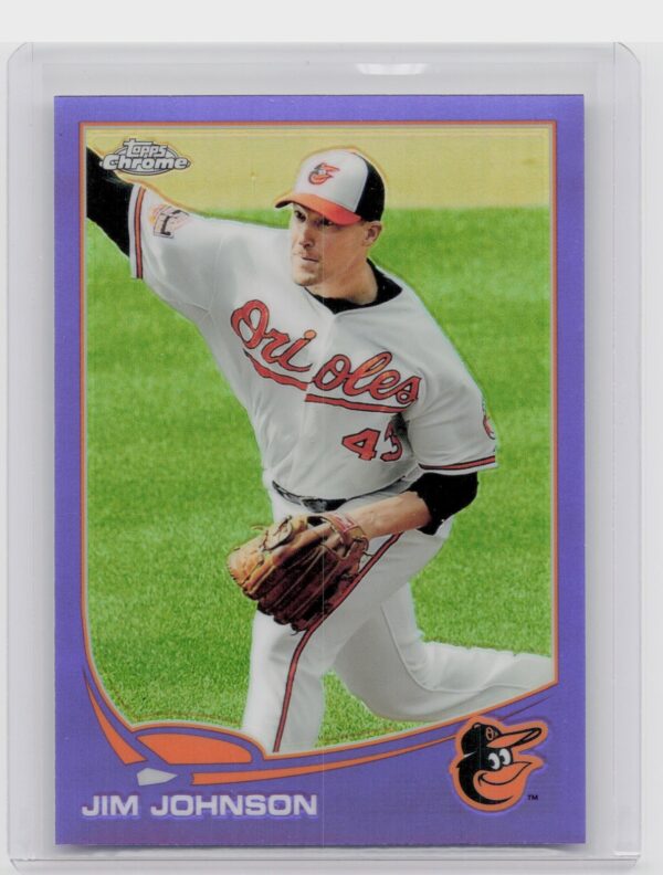 2013 Topps Chrome Jim Johnson Purple Refractors #36 Orioles