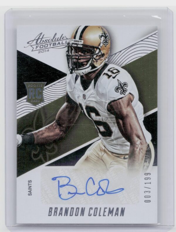 2014 Absolute Brandon Coleman Auto RC /199 #188 Saints