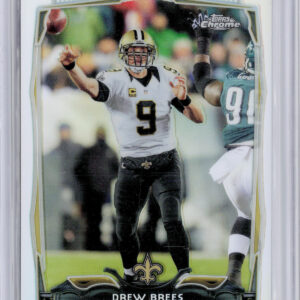 2014 Topps Chrome Drew Brees Refractor #17 Saints