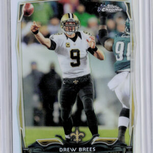 2014 Topps Chrome Drew Brees Refractor #17 Saints
