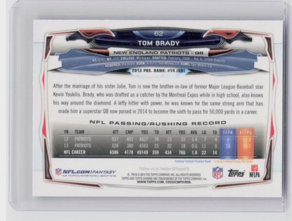 2014 Topps Chrome Tom Brady #62 Patriots - Image 3