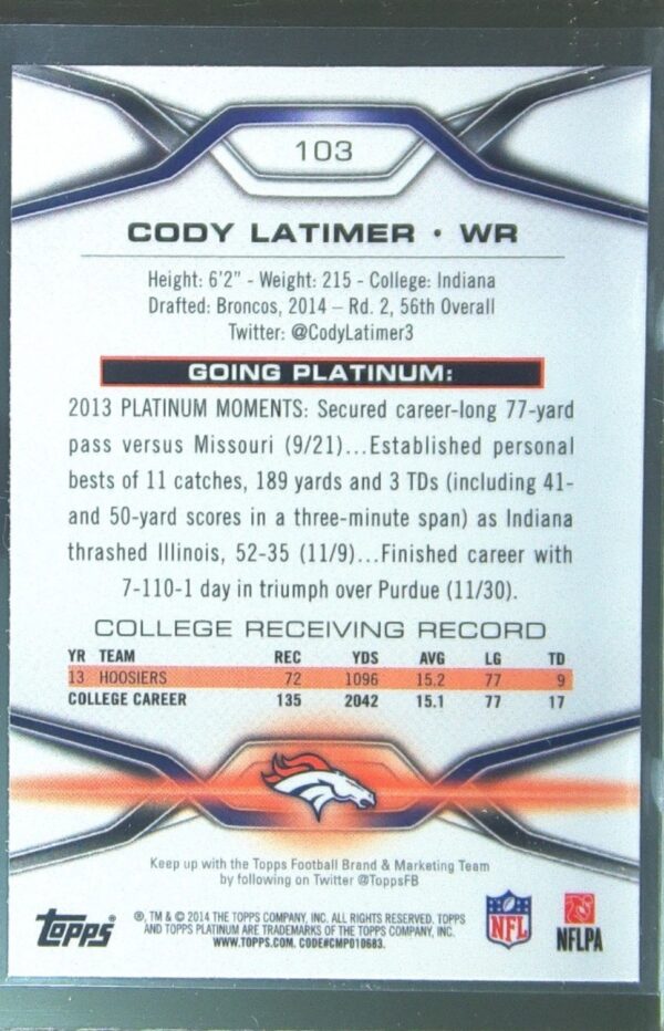 2014 Topps Platinum Cody Latimer Xfractors RC #103 Broncos - Image 3