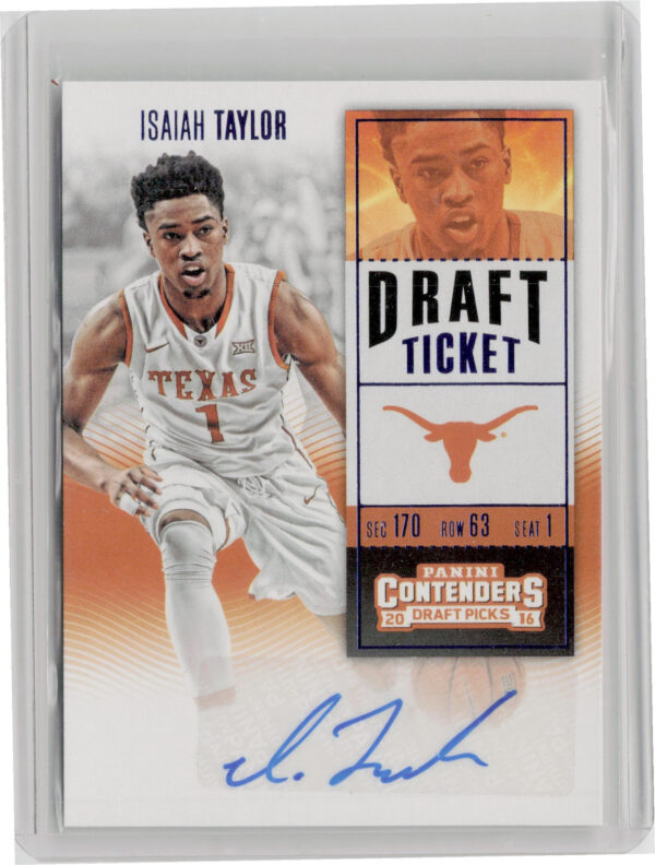 2016-17 Panini Contenders Draft Picks Isaiah Taylor AU #167 Longhorns College Ti