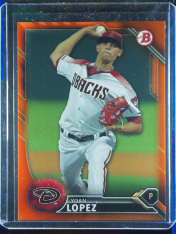 2016 Bowman Yoan Lopez SN25 #BP144 Diamondbacks Prospects Orange