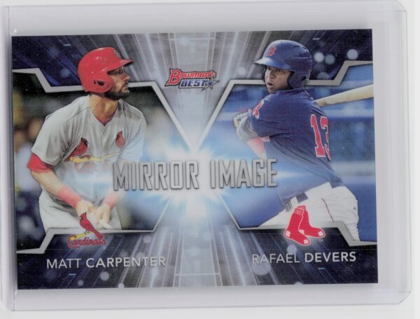 2016 Bowman's Best Matt Carpenter  / Rafael Devers #MI-20 Sox Mirror Image