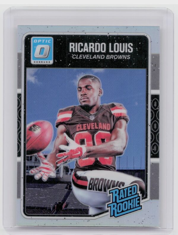 2016 Donruss Optic Ricardo Louis Holo #193 Browns