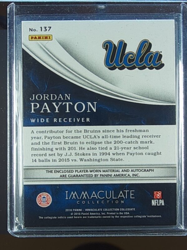 2016 Immaculate Collegiate Jordan Payton AUTO /99 JSY #137 Bruins Patch - Image 3