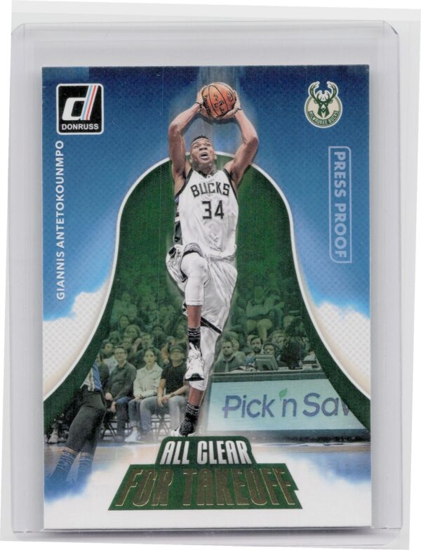 2017-18 Donruss Giannis Antetokounmpo #4 Bucks All Clear for Takeoff Press Proof