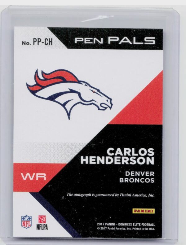 2017 Donruss Elite Carlos Henderson Auto #PP-CH Broncos Pen Pals - Image 3
