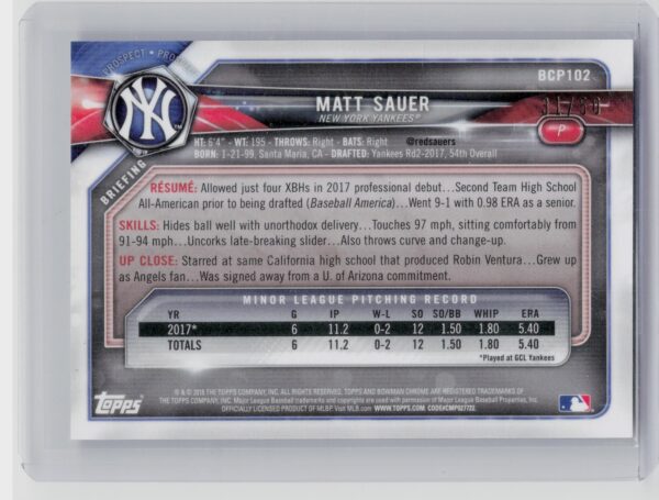 2018 Bowman Matt Sauer /50 #BCP102 Yankees Chrome Prospects Mojo Refractor Gold - Image 3