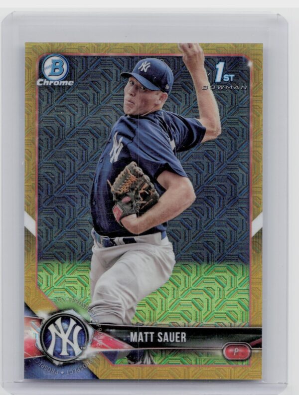 2018 Bowman Matt Sauer /50 #BCP102 Yankees Chrome Prospects Mojo Refractor Gold