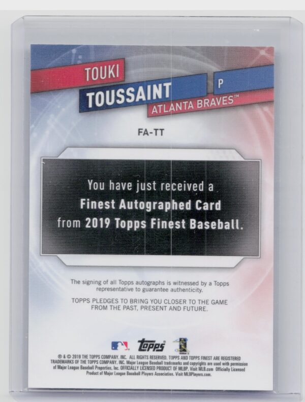 2019 Finest Touki Toussaint AU #FA-TT Braves Finest Autographs - Image 3
