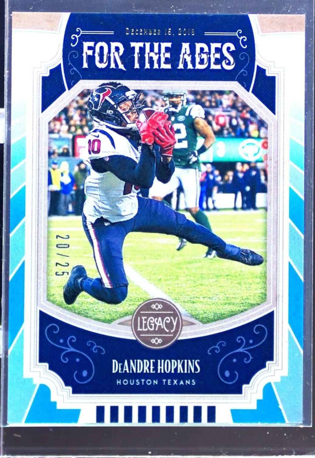 2019 Panini Legacy DeAndre Hopkins /25 #FTA-DH Texans For the Ages Indigo