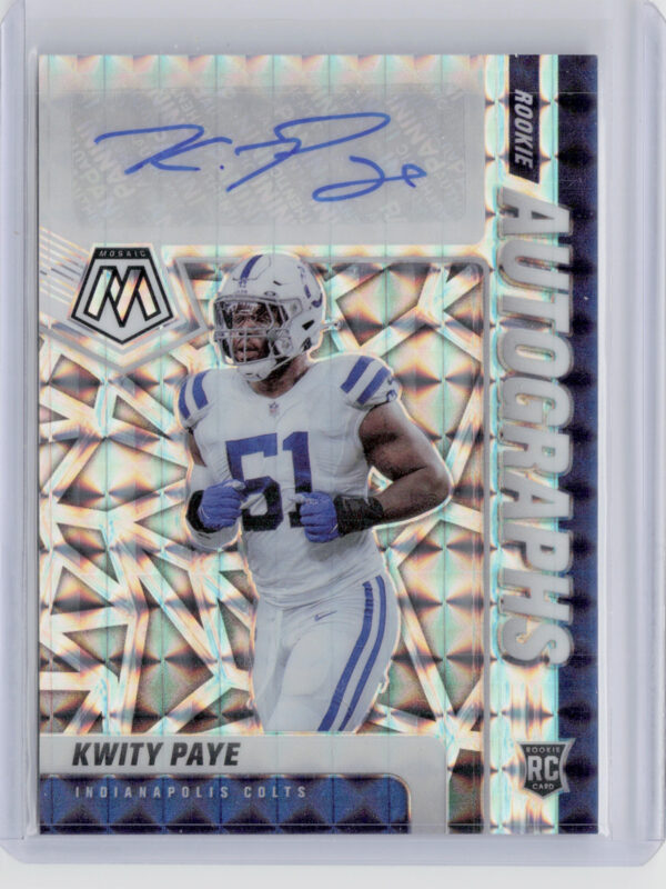 2021 Panini Mosaic Kwity Paye AU #RA-96 Colts Rookie Autographs Mosaic