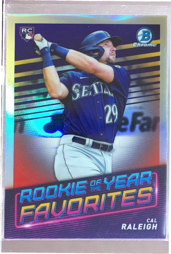 2022 Bowman Cal Raleigh RC #ROYF-7 Mariners Rookie of the Year Favorites
