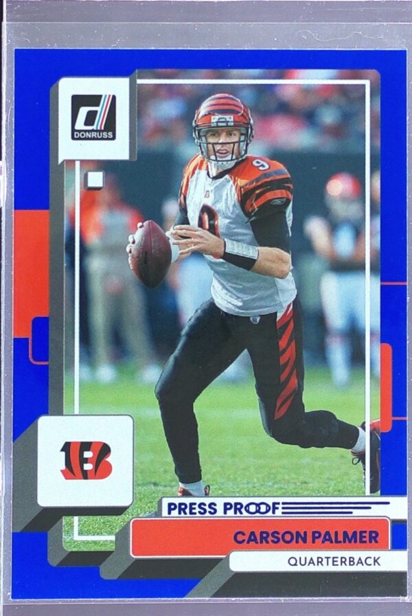 2022 Donruss Carson Palmer Blue Press Proof #205 Bengals