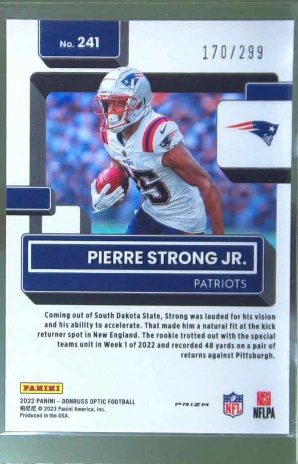 2022 Donruss Optic Pierre Strong Jr. Aqua /299 RC #241 Patriots - Image 3