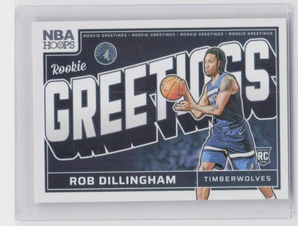 2024-25 Hoops Rob Dillingham #10 Timberwolves Rookie Greetings