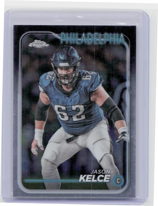 2024 Topps Chrome Jason Kelce 160 Eagles