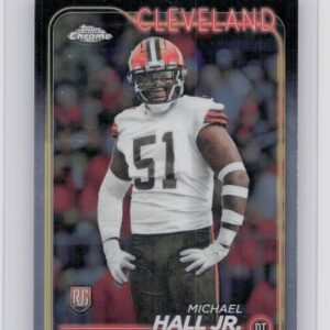 2024 Topps Chrome Michael Hall Jr. RC 268 Browns