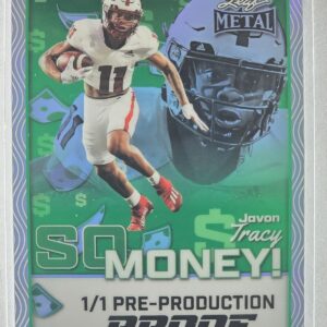 2025 Leaf Metal Javon Tracy SO Money! 1/1 Pre-Production Proof