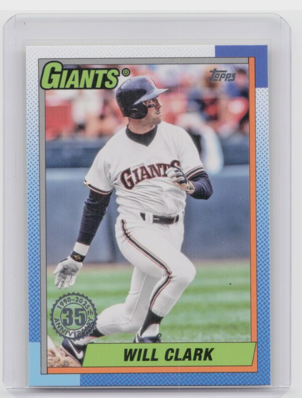 2025 Topps Will Clark #T90-97 Giants 1990 Topps Baseball 35th Anniversary